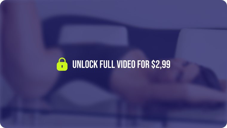 Unlock Full Video for $2,99